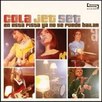 SP Cola Jet Set: En Esta Pista Ya No Se Puede Bailar CLR | LTD