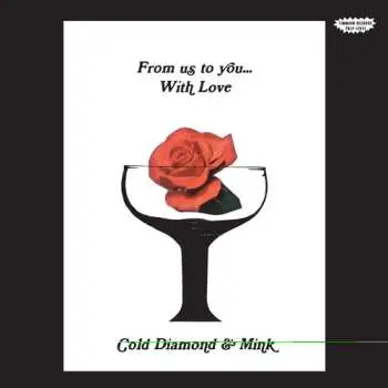 LP Cold Diamond & Mink: From Us To You...With Love CLR | LTD