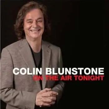 CD Colin Blunstone: On The Air Tonight
