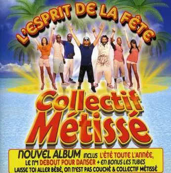 CD Collectif Métissé: L'esprit De La Fête