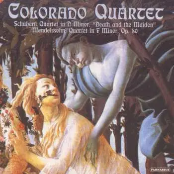 CD Colorado Quartet: Quartet In D Minor, "Death And The Maiden" / Quartet In F Minor, Op. 80
