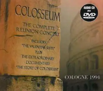 CD/DVD Colosseum: The Complete Reunion Concert DIGI