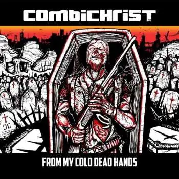 CD Combichrist: From My Cold Dead Hands LTD | NUM