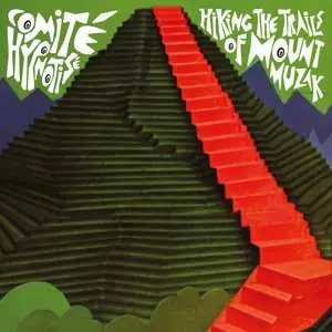 LP Comite Hypnotise: Hiking The Trails Of Mount Muzak