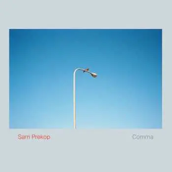 LP Sam Prekop: Comma