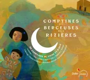CD Comptines & Berceuses Des Rizi: 29 Chansons D''asie : Cambodge, Chin