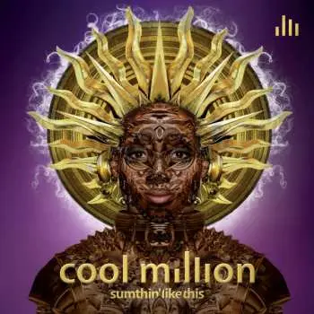 2LP Cool Million: Sumthin' Like This