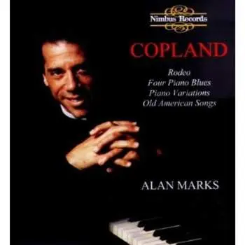 CD Aaron Copland: Rodeo / Four Piano Blues / Piano Variations / Old American Songs