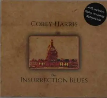 CD Corey Harris: The Insurrection Blues