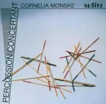 CD Cornelia Monske: Percussion Concertant