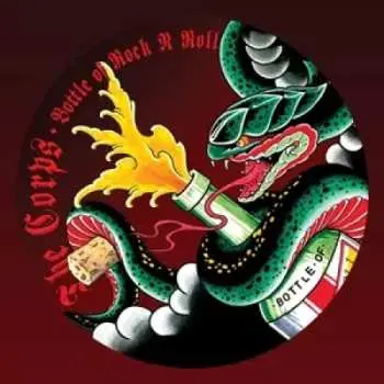 EP The Corps: Bottle Of Rock N Roll PIC