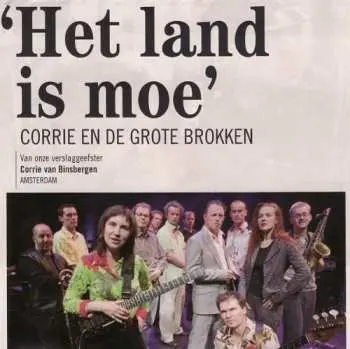 CD Corrie En De Grote Brokken: Het Land Is Moe