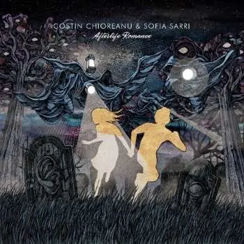 LP Costin Chioreanu: Afterlife Romance