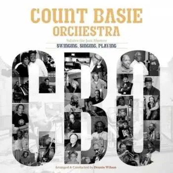 CD Count Basie Orchestra: Swinging, Singing, Playing