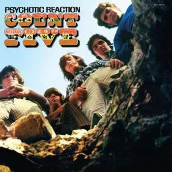 LP Count Five: Psychotic Reaction