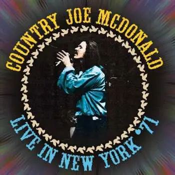 2CD Country Joe McDonald: Live In New York '71