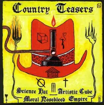 CD Country Teasers: Science Hat Artistic Cube Moral Nosebleed Empire