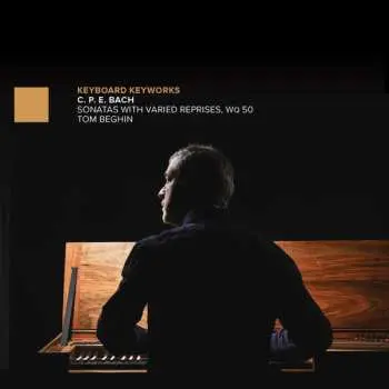 2CD Carl Philipp Emanuel Bach: Sonatas With Varied Reprises, Wq 50