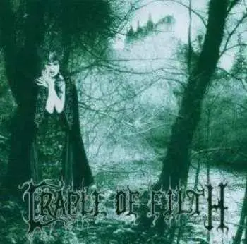 CD Cradle Of Filth: Dusk And Her Embrace