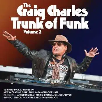 2LP Craig Charles: The Craig Charles Trunk Of Funk Volume 2