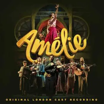 CD Craig Lucas: Amélie (Original London Cast Recording)