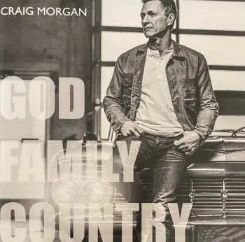CD Craig Morgan: God, Family, Country