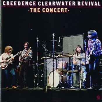 CD Creedence Clearwater Revival: The Concert
