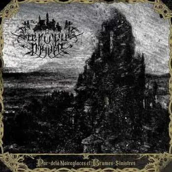 2LP Crépuscule D'Hiver: Par-Delà Noireglaces Et Brumes-Sinistres LTD