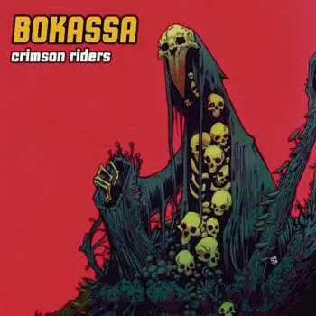 LP Bokassa: Crimson Riders CLR