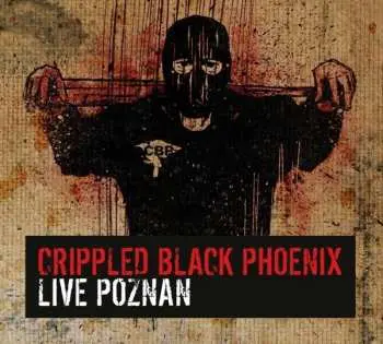 2CD Crippled Black Phoenix: Live Poznan