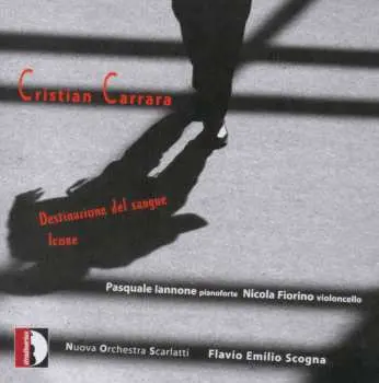 CD Cristian Carrara: Destinazione Del Sangue - Icone