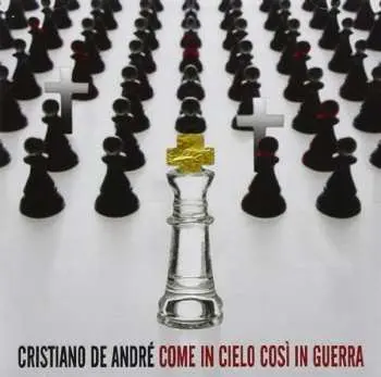 CD Cristiano De André: Come In Cielo Così In Guerra