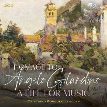2CD Cristiano Porqueddu: Homage To Angelo Gilardino - Alife For Music