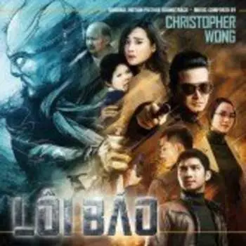 CD Cristopher Wong: Loi Báo (Original Motion Picture Soundtrack)