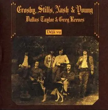 CD Crosby, Stills, Nash & Young: Déjà Vu