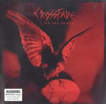 CD Crossfade: We All Bleed