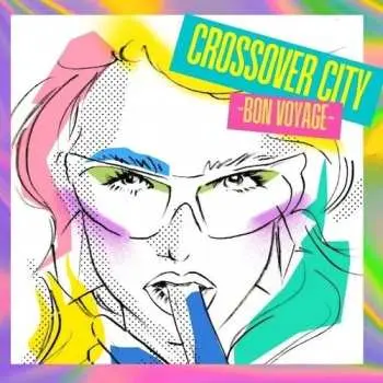 LP Various: Crossover City Bon Voyage LTD