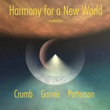 CD David Crumb: Harmony For A New World