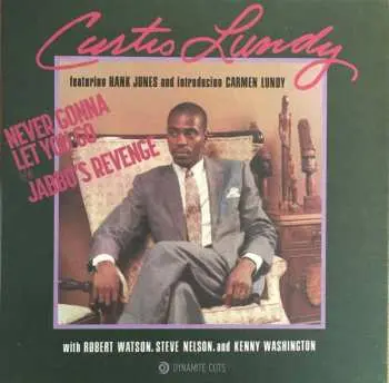 SP Curtis Lundy: Never Gonna Let You Go / Jabbo's Revenge
