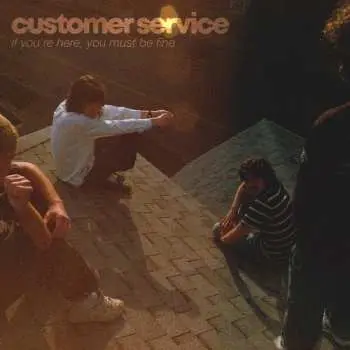 EP Customer Service: If You're Here, You Must Be Fine CLR