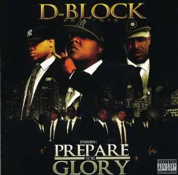CD D-Block: Prepare For Glory
