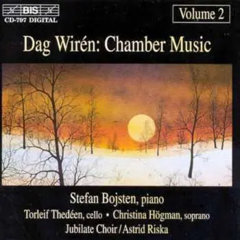 CD Dag Wirén: Chamber Music, Volume 2