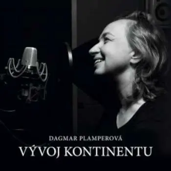 CD Dagmar Plamperová: Vývoj kontinentu