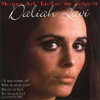 2CD Daliah Lavi: Meine Art, Liebe Zu Zeigen