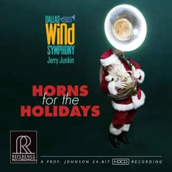CD Dallas Wind Symphony: Horns For The Holidays