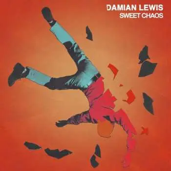 LP Damian Lewis: Sweet Chaos