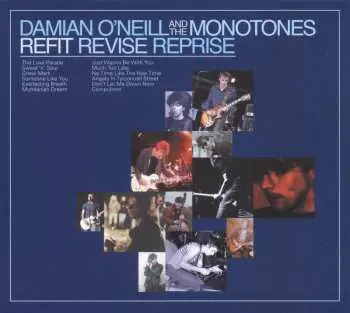 LP Damian O'Neill And The Monotones: Refit Revise Reprise