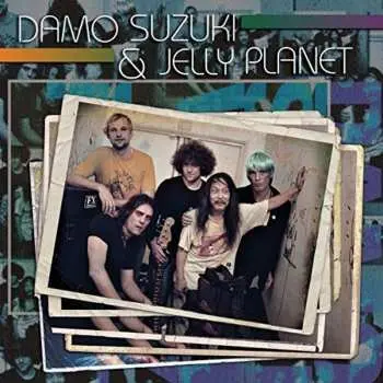 CD Damo Suzuki: Damo Suzuki & Jelly Planet
