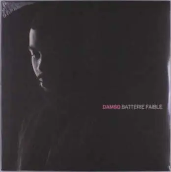 LP Damso: Batterie Faible