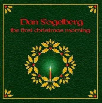 CD Dan Fogelberg: The First Christmas Morning